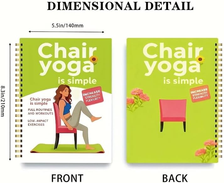 30-Day Chair Yoga Guide Book for Beginners, 60 Workouts for Weight Loss & Flexibility, Spiral Bound Senior Exercise Book (5.5x8.3 Inch, Green)